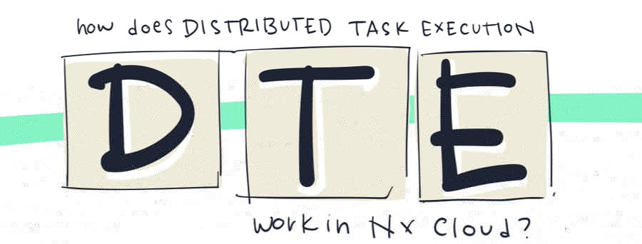 how does distributed task execution work in Nx Cloud?